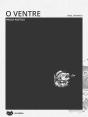 O Ventre - Preview
