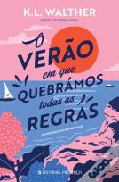 O Verão em que Quebrámos Todas as Regras
