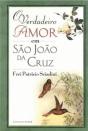 O Verdadeiro Amor em São João da Cruz - Preview