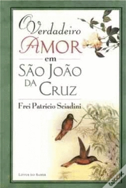 Capa do artigo O Verdadeiro Amor em São João da Cruz
