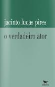 O Verdadeiro Ator