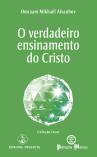 O Verdadeiro Ensinamento do Cristo