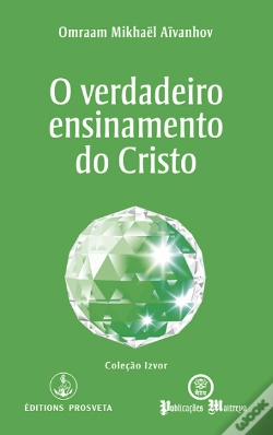 Capa do artigo O Verdadeiro Ensinamento do Cristo