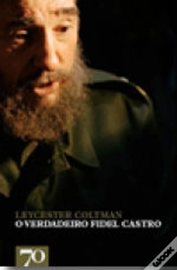 Capa do artigo O Verdadeiro Fidel Castro