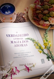 Capa do artigo O Verdadeiro Livro da Magia dos Aromas