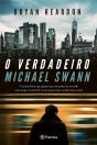 O Verdadeiro Michael Swann - Preview