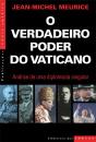 O Verdadeiro Poder do Vaticano - Preview
