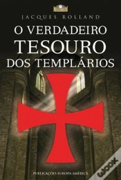 Capa do artigo O Verdadeiro Tesouro dos Templários