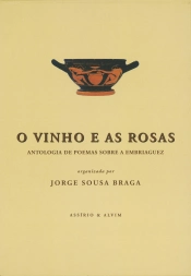 Capa do artigo O Vinho e as Rosas - versão com caixa
