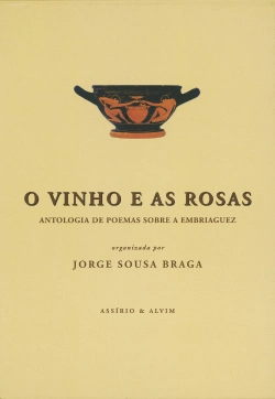Capa do artigo O Vinho e as Rosas - versão com caixa