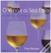 O Vinho e Os Seus Estilos