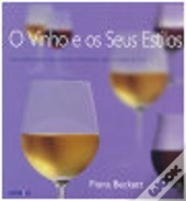 O Vinho e Os Seus Estilos