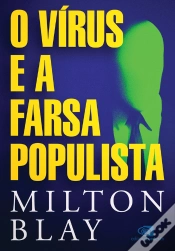 Capa do artigo O Vírus E A Farsa Populista