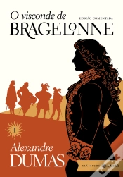 Capa do artigo O Visconde De Bragelonne: Edição Comentada (Vol.1)