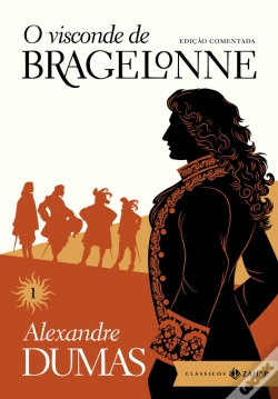 Capa do artigo O Visconde De Bragelonne: Edição Comentada (Vol.1)