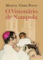 O Visionário de Nampula - Preview