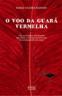 O Voo da Guará