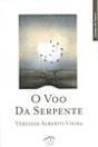 O Voo da Serpente - Preview