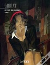 O Voo do Corvo - Tomo 2