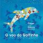 O Voo do Golfinho - Preview