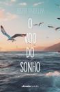 O Voo do Sonho - Preview