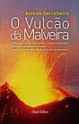 O Vulcão da Malveira  - Preview
