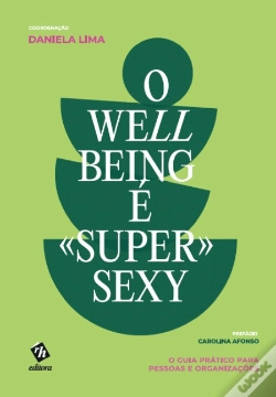 Capa do artigo O Well-Being é «Super» Sexy