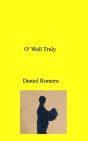O' Well Truly - Preview