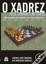 O Xadrez dos Grandes Mestres