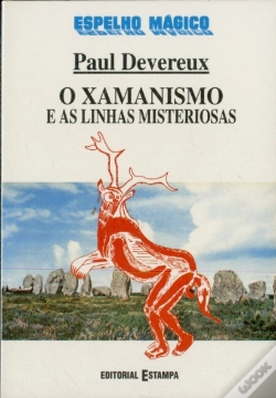 Capa do artigo O Xamanismo e As Linhas Misteriosas