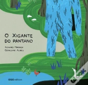 Capa do artigo O Xigante Do Pantano
