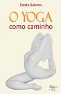 O Yoga Como Caminho - Preview