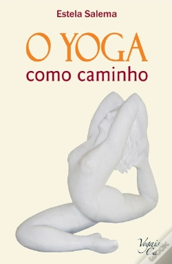 Capa do artigo O Yoga Como Caminho