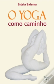 Capa do artigo O Yoga Como Caminho