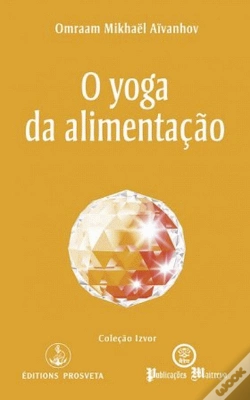Capa do artigo O Yoga da Alimentação