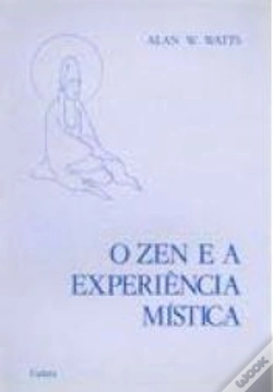 Capa do artigo O Zen e a Experiência Mística