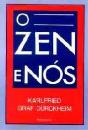 O Zen e Nós - Preview