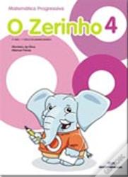 O Zerinho 4 - Matemática Progressiva