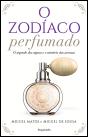 O Zodíaco Perfumado - Preview