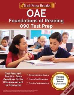 Capa do artigo Oae Foundations Of Reading 090 Test Prep And Practice Exam Questions For The Ohio Assessment For Educators (Includes Detailed Answer Explanations)