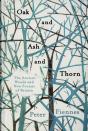 Oak And Ash And Thorn - Preview