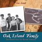 Oak Island Family - Preview