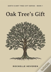 Oak Tree'S Gift