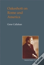 Oakeshott On Rome And America