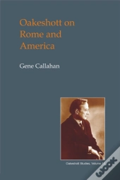Oakeshott On Rome And America