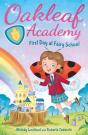 Oakleaf Academy: First Day At Fairy School - Preview