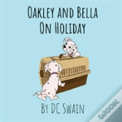 Capa do artigo Oakley And Bella On Holiday