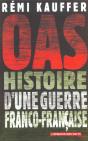 O.A.S. ; La Derniere Guerre Franco-Francaise - Preview