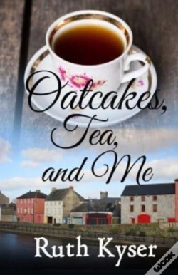 Capa do artigo Oatcakes, Tea, And Me