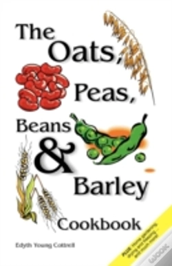 Capa do artigo Oats, Peas, Beans & Barley Cookbook
